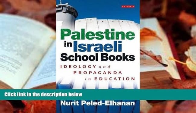 palestine in israeli school books ideology and propaganda in education